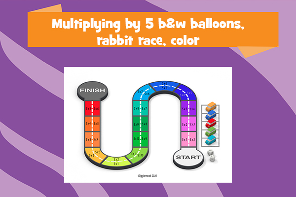 Multiplying by 5 b&w balloons, rabbit race, color